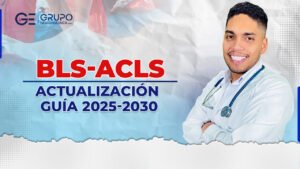 CA1 – Curso: BLS / ACLS – Actualización Guía 2025 – 2030